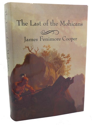 Item #100597 THE LAST OF THE MOHICANS. James Fenimore Cooper