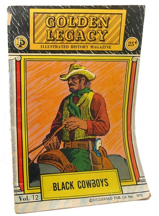Item #100771 GOLDEN LEGACY, VOL. 12 : Black Cowboys