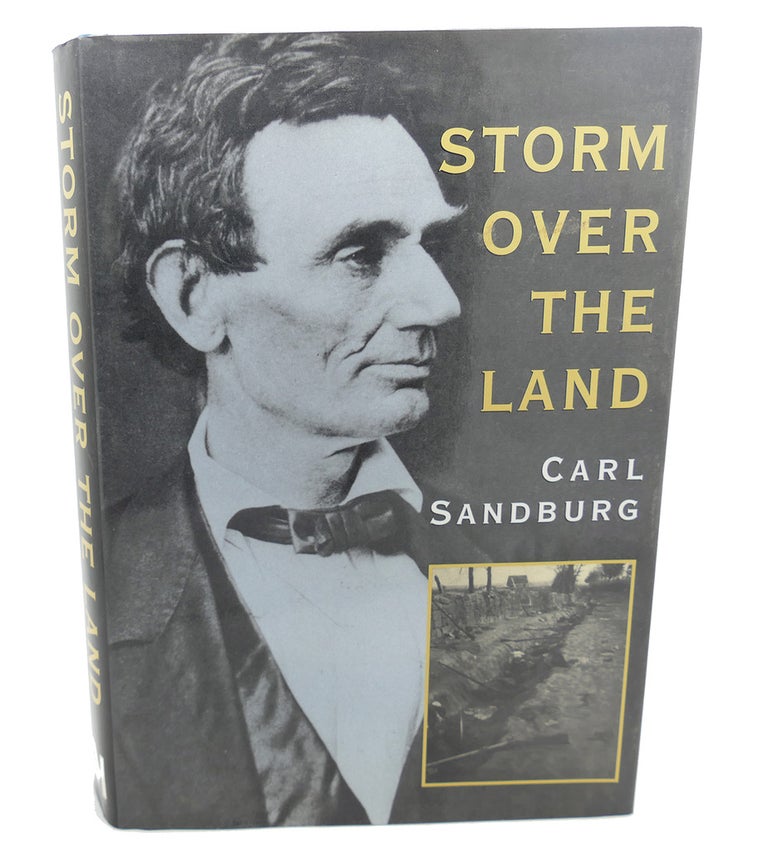 Item #101375 STORM OVER THE LAND : A Profile of the Civil War. Carl Sandburg.