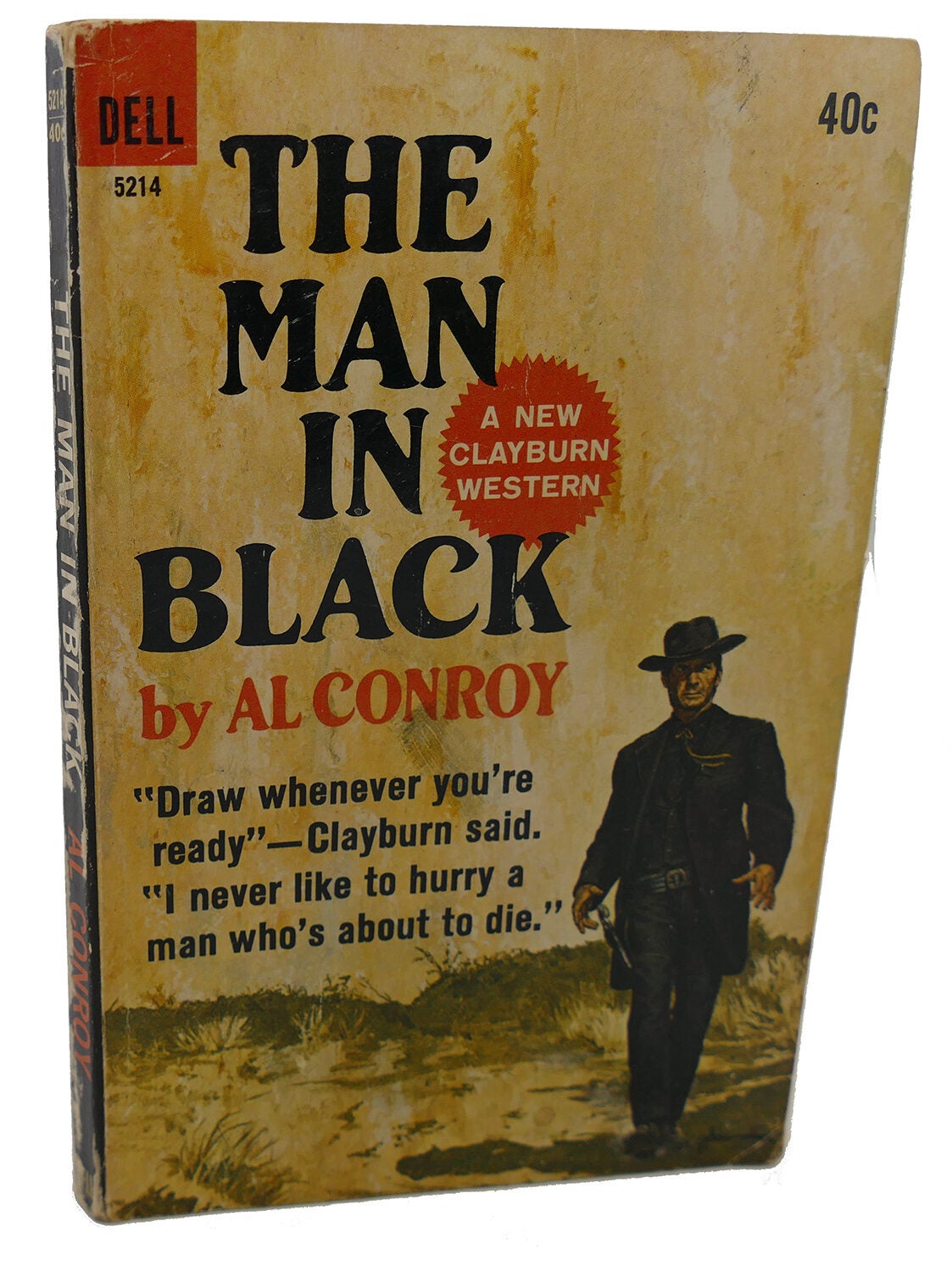 THE MAN IN BLACK | Al Conroy | First Edition; First Printing