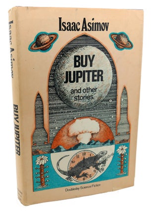 Item #101543 BUY JUPITER, AND OTHER STORIES. Isaac Asimov