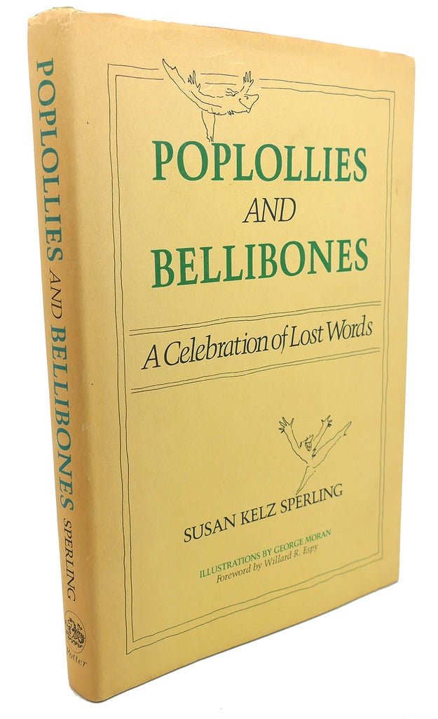 A　of　First　POPLOLLIES　Edition;　Third　Lost　Susan　Kelz　AND　Sperling　BELLIBONES　Celebration　Words　Printing