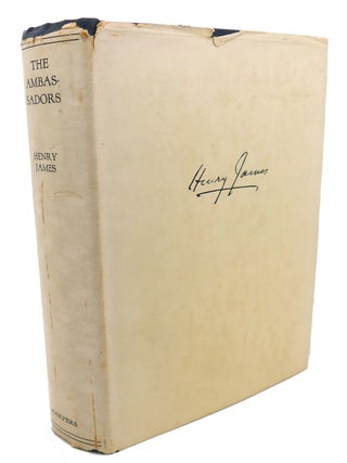 Item #101876 THE AMBASSADORS : A Novel. Henry James