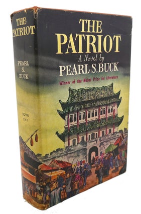 Item #102099 THE PATRIOT. Pearl S. Buck