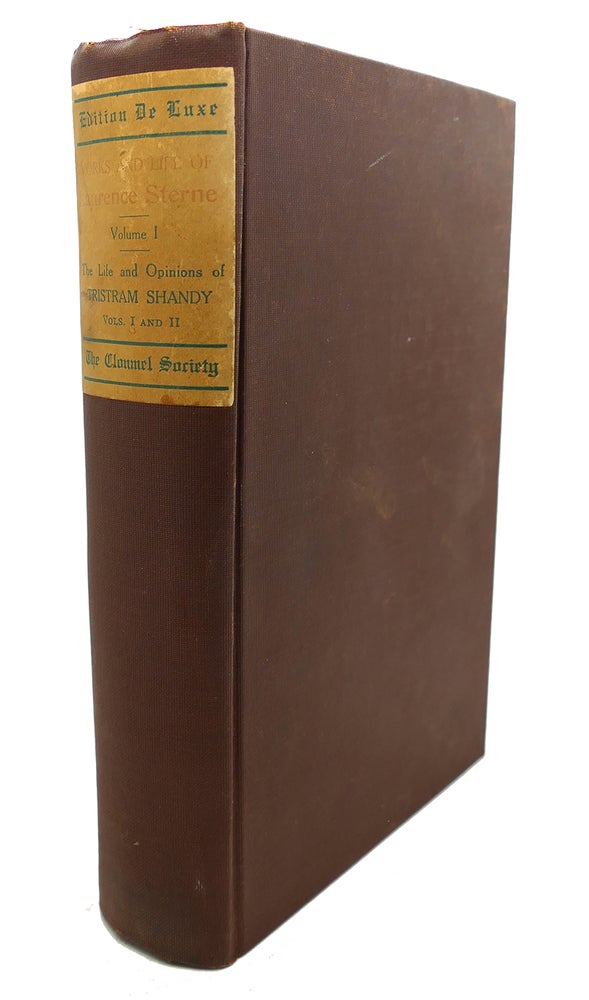 Item #102162 THE COMPLETE WORKS AND LIFE OF LAURENCE STERNE, VOLUME ONE. Laurence Sterne.