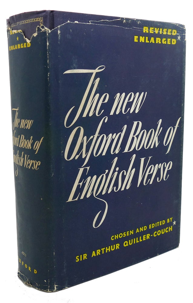 Item #102341 THE NEW OXFORD BOOK OF ENGLISH VERSE 1250-1918. Sir Arthur Quiller-Couch.