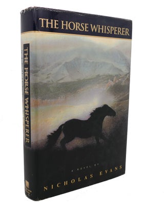Item #102449 THE HORSE WHISPERER. Nicholas Evans