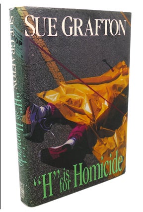 Item #102503 H IS FOR HOMICIDE. Sue Grafton