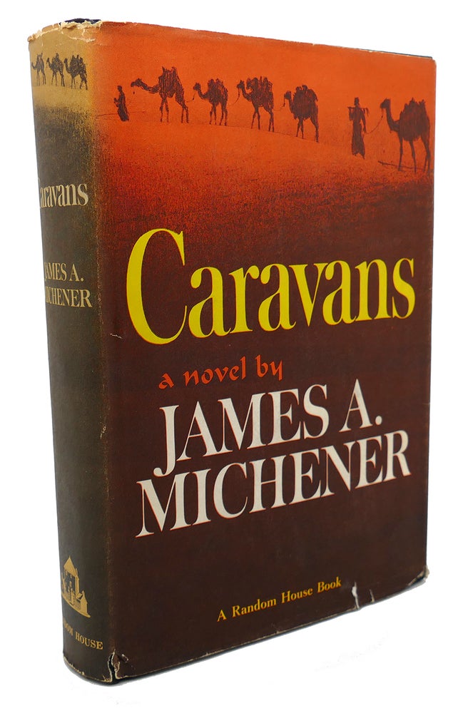 Item #102599 CARAVANS A Novel. James A. Michener.