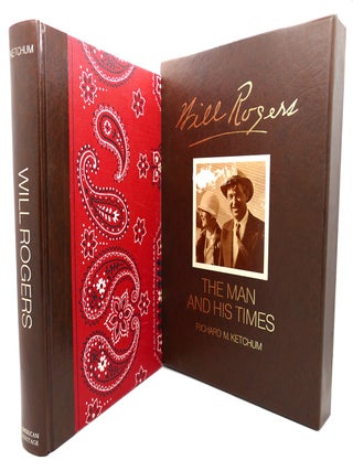 Item #102688 WILL ROGERS : His Life and Times. Richard M. Ketchum