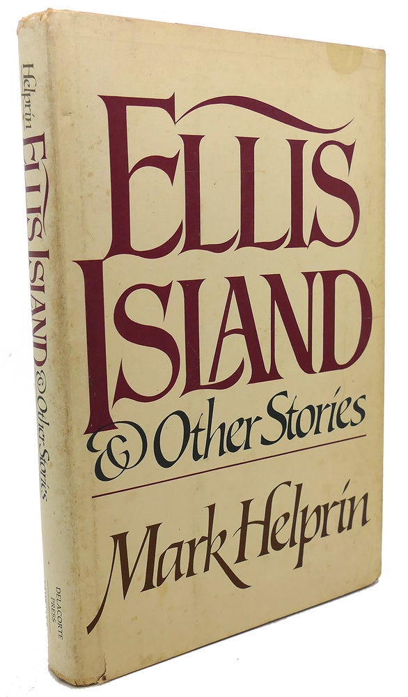 Item #102791 ELLIS ISLAND & OTHER STORIES. Mark Helprin.