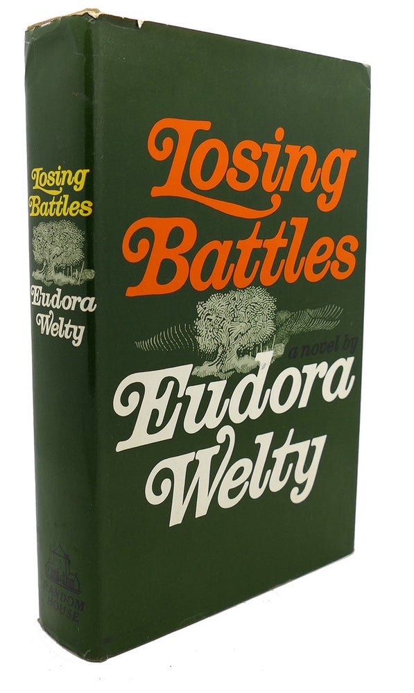 Item #102841 LOSING BATTLES. Eudora Welty.