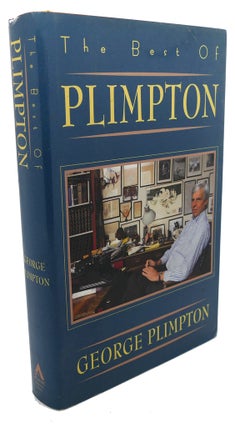 Item #102954 THE BEST OF PLIMPTON. George Plimpton