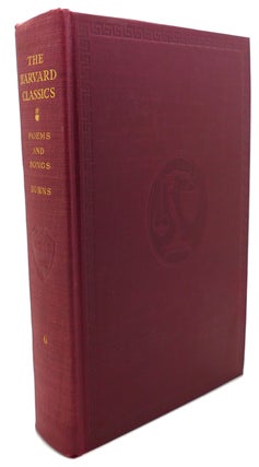 Item #103015 THE POEMS AND SONGS OF ROBERT BURNS The Harvard Classics. Robert Burns Charles W. Eliot