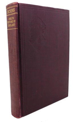 Item #103048 A CHILD'S HISTORY OF ENGLAND. Charles Dickens