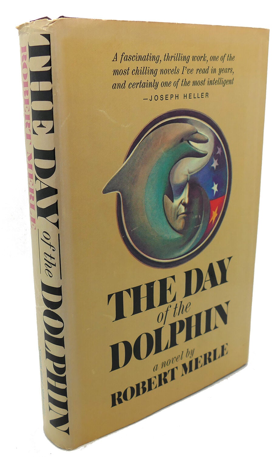 THE DAY OF THE DOLPHIN | Robert Merle | Second Printing