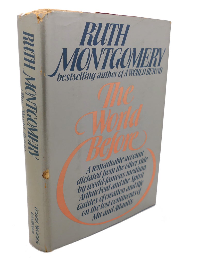 Item #103553 THE WORLD BEFORE. Ruth Montgomery.