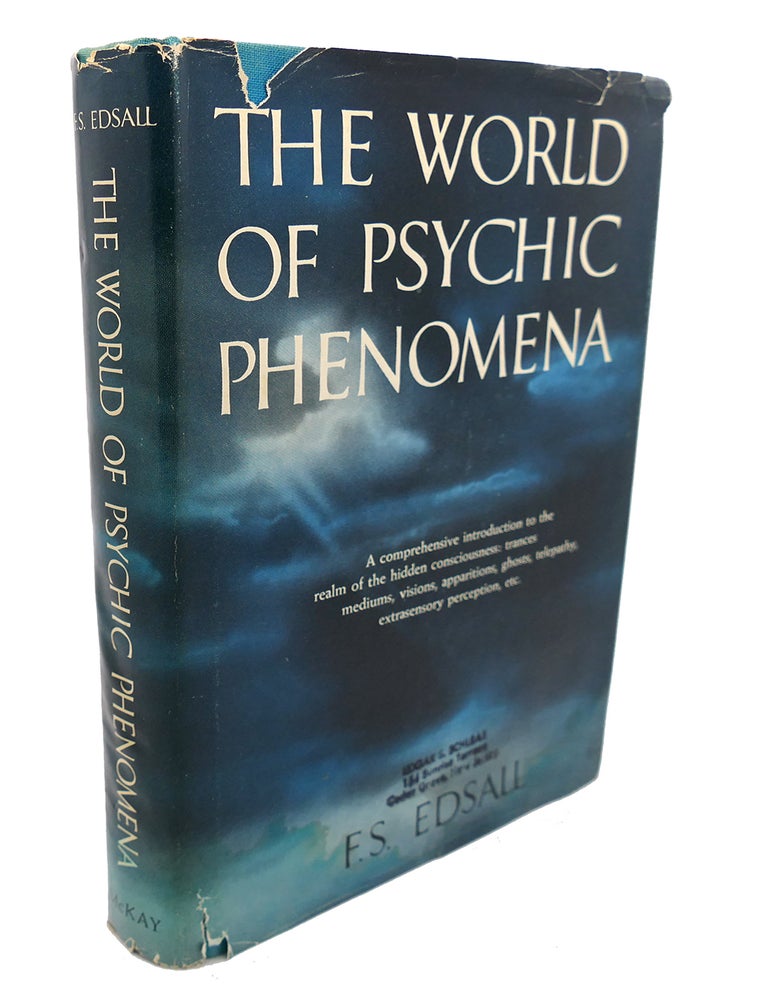 Item #103559 THE WORLD OF PSYCHIC PHENOMENA. F. S. Edsall.