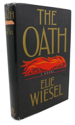Item #103903 THE OATH. Elie Wiesel