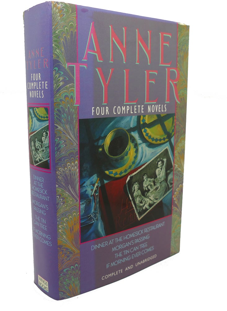 Item #103929 ANNE TYLER : Four Complete Novels. Anne Tyler.