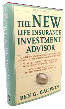 Item #103983 NEW LIFE INSURANCE INVESTMENT ADVISOR : Achieving Financial Security for You and...