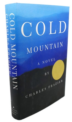 Item #104129 COLD MOUNTAIN. Charles Frazier