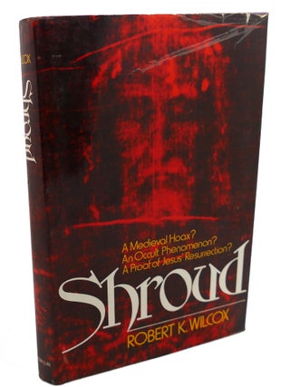 Item #104367 SHROUD. Robert K. Wilcox