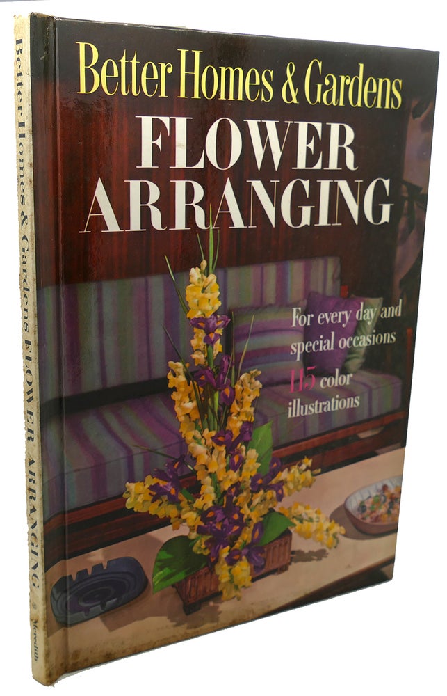 Item #104576 FLOWER ARRANGING : For Everyday and Special Occasions