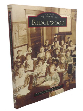 Item #104648 RIDGEWOOD. Beth Parrillo Vincent Parrillo, Arthur Wrubel