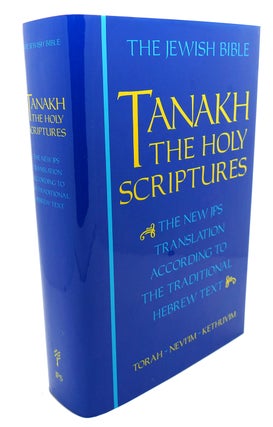 Item #104874 TANAKH The Holy Scriptures - the New JPS Translation According to the Traditional...