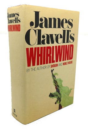 Item #104922 WHIRLWIND. James Clavell