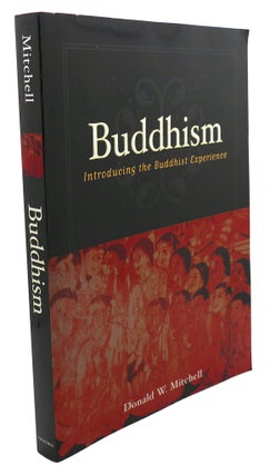 Item #104971 BUDDHISM Introducing the Buddhist Experience. Donald W. Mitchell