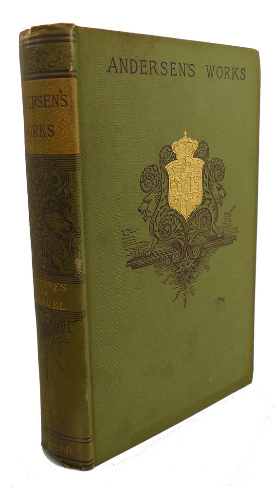 Item #105063 PICTURES OF TRAVEL. Hans Christian Andersen.