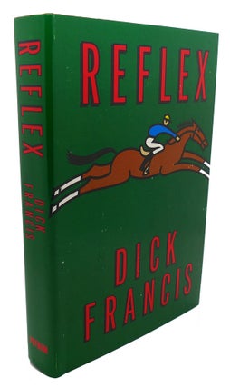 Item #105120 REFLEX. Dick Francis