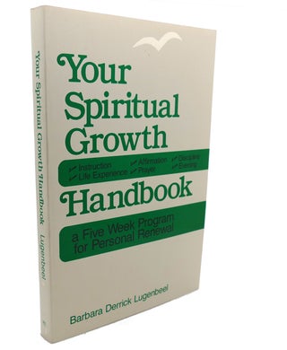 Item #105207 YOUR SPIRITUAL GROWTH : Handbook. Barbara Derrick Lugenbeel