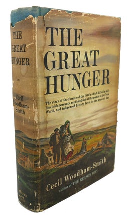 Item #105293 THE GREAT HUNGER : Ireland 1845 - 1849. Cecil Woodham-Smith