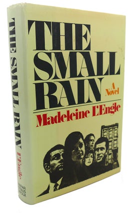 Item #105327 THE SMALL RAIN. Madeleine L'Engle