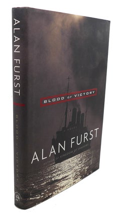 Item #105452 BLOOD OF VICTORY : A Novel. Alan Furst