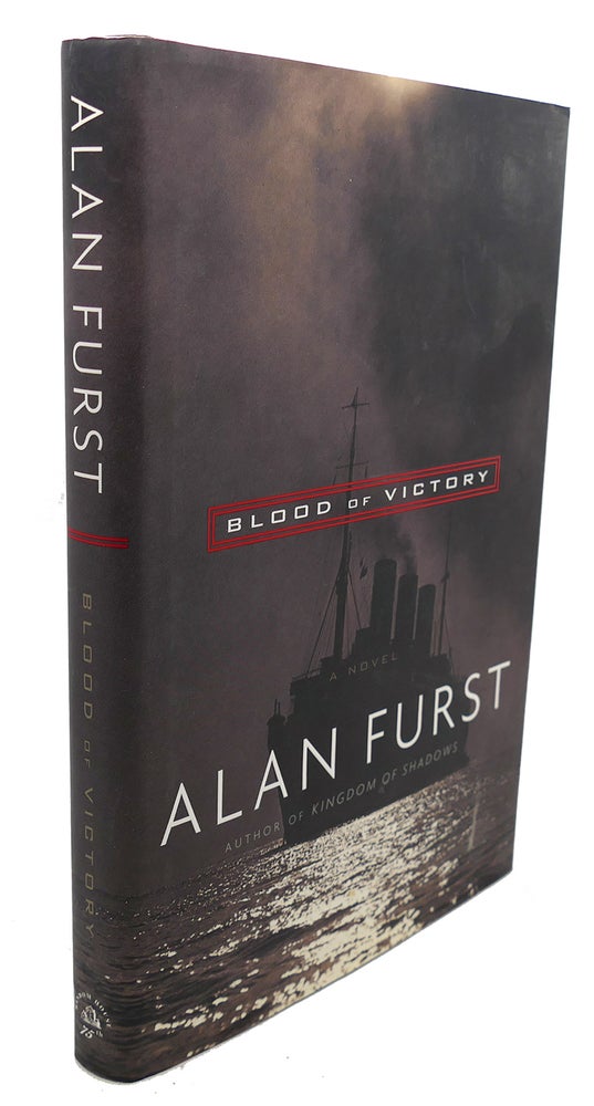 Item #105452 BLOOD OF VICTORY : A Novel. Alan Furst.