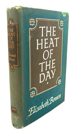Item #105552 THE HEAT OF THE DAY A Novel. Elizabeth Bowen