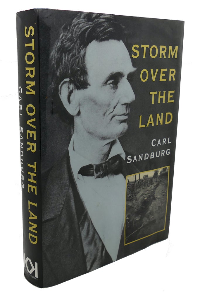 Item #105856 STORM OVER THE LAND : A Profile of the Civil War. Carl Sandburg.