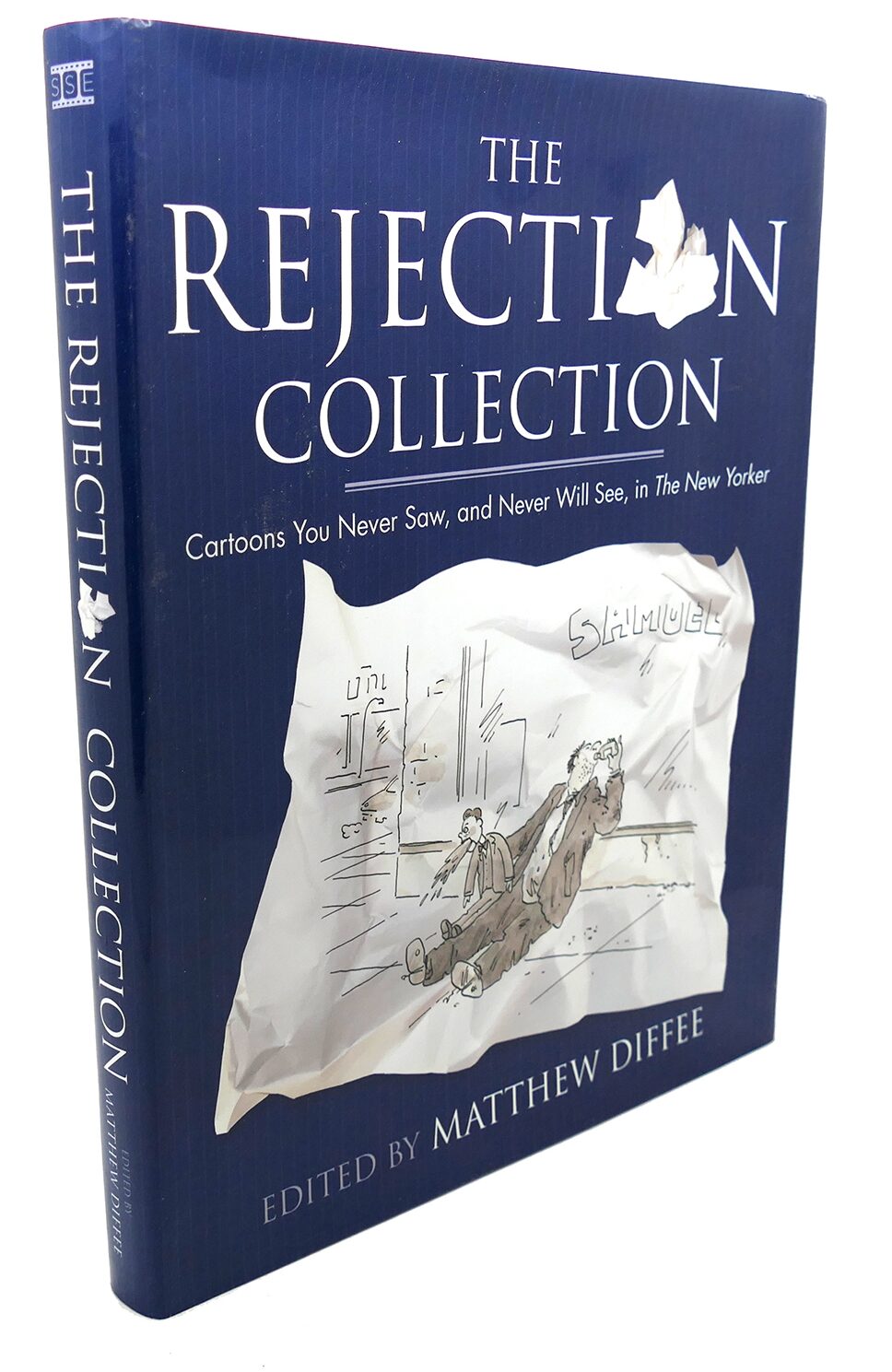 Cartoons Diffee THE REJECTION COLLECTION : Cartoons You Never Saw, and Never Will See ...