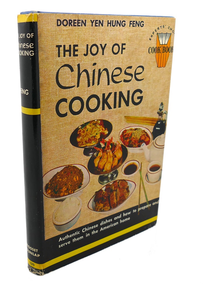 Item #105881 THE JOY OF CHINESE COOKING. Doreen Yen Hung Feng.