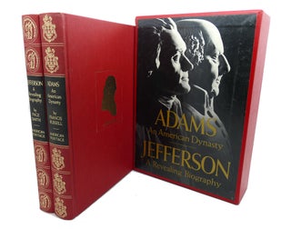 Item #105924 ADAMS , AN AMERICAN DYNASTY - JEFFERSON , A REVEALING BIOGRAPHY. Page Smith Francis...