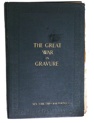 Item #105938 THE GREAT WAR IN GRAVURE ,PORTFOLIO OF THE WORLD WAR