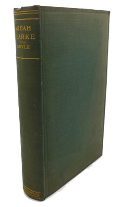 Item #105952 MICAH CLARKE. Arthur Conan Doyle