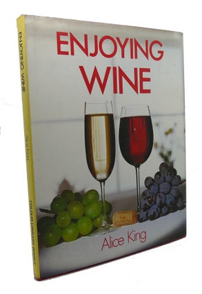 Item #106022 ENJOYING WINE. Alice King