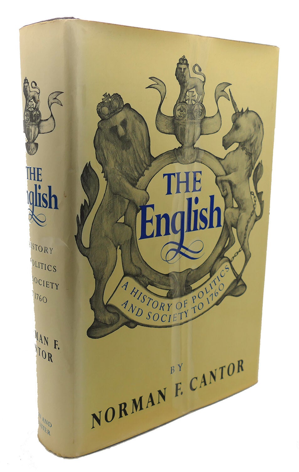 THE ENGLISH : ; A History of Politics and Society to 1760 | Norman