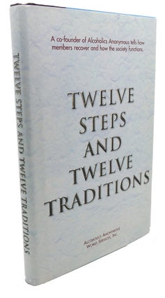 Item #106533 TWELVE STEPS AND TWELVE TRADITIONS. Alcoholics Anonymous