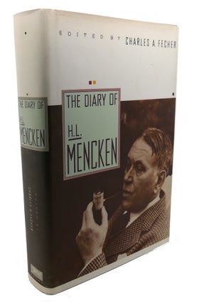 Item #106554 THE DIARY OF H.L. MENCKEN. Charles A. Fecher H. L. Mencken